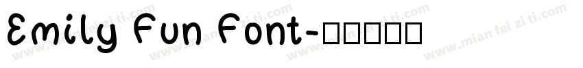 Emily Fun Font字体转换
